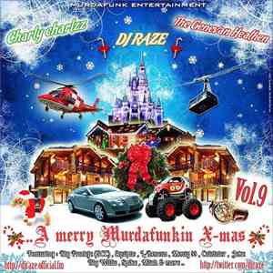 DJ Raze - A Merry Murdafunkin X-Mas Vol.9