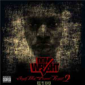 Done Wright - Supply Work, Demand Respect 2