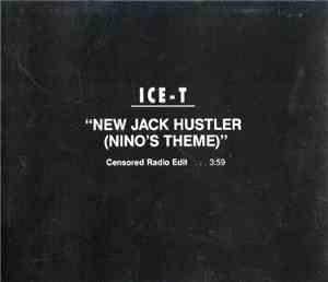 Ice-T - New Jack Hustler (Nino's Theme)
