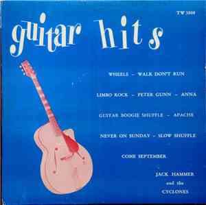 Jack Hammer And The Cyclones - Guitar Hits
