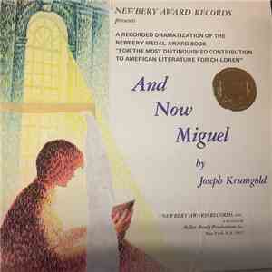 Joseph Krumgold - And Now Miguel