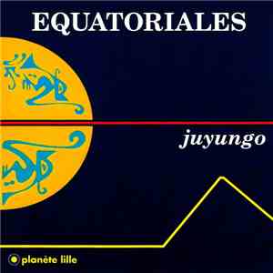 Juyungo - Équatoriales
