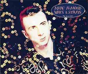 Marc Almond - Waifs And Strays (The Grid Mix)