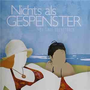 Martin Todsharow - Nichts Als Gespenster (Original Soundtrack)