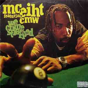 MC Eiht - We Come Strapped