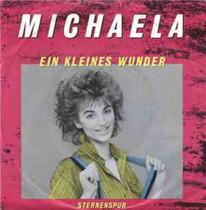 Michaela  - Ein Kleines Wunder