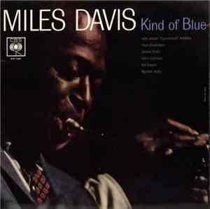 Miles Davis - Kind Of Blue