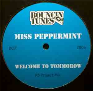 Miss Peppermint - Welcome To Tommorow