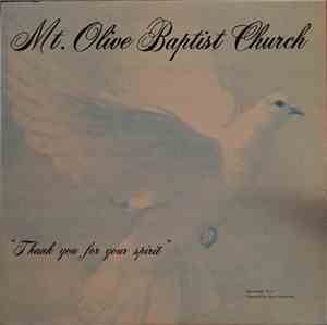 Mt. Olive Baptist Church - Thank You For Your Spirit