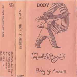 M-Ways - Body Of Archers