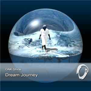 Oak Shine - Dream Journey