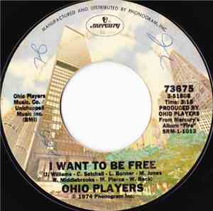 Ohio Players - I Want To Be Free