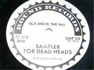 Old And In The Way / Keith And Donna - Sampler For Dead Heads