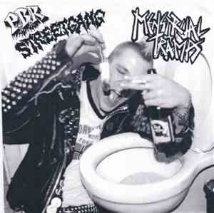 PBR Streetgang  / Menstrual Tramps - Drunk Punx vs. Bloody Cunts