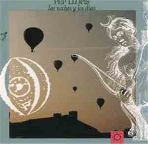 Pep Llopis - Las Noches Y Los Dias
