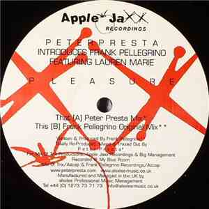 Peter Presta Introduces Frank Pellegrino Featuring Lauren Marie - Pleasure