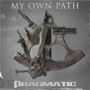 Pragmatic  - My Own Path