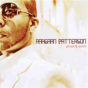 Rahsaan Patterson - Wines And Spirits