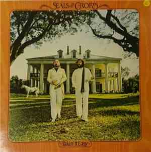 Seals & Crofts - Takin' It Easy