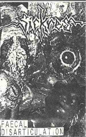 Sickness  - Faecal Disarticulation