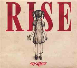 Skillet - Rise