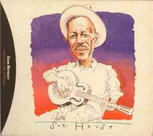 Son House - Delta Blues And Spirituals