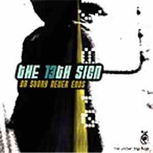 The 13th Sign - Da Story Never Ends