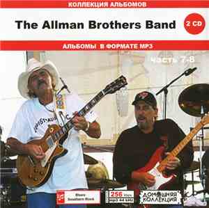 The Allman Brothers Band - The Allman Brothers Band Часть 7-8