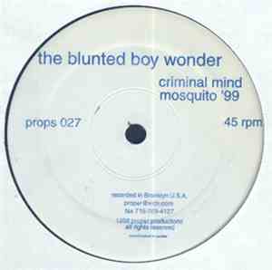 The Blunted Boy Wonder - Criminal Mind Mosquito '99