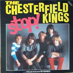 The Chesterfield Kings - Stop!