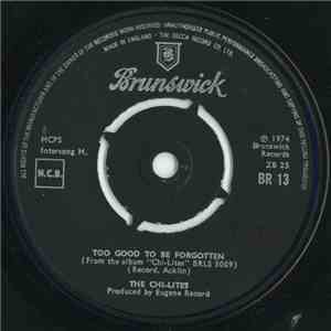 The Chi-Lites - Too Good To Be Forgotten