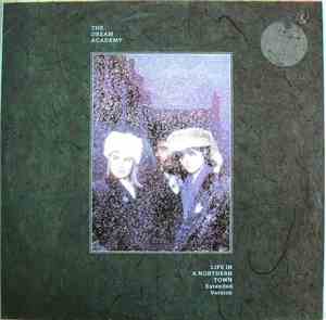 The Dream Academy - Life In A Northern Town (Extended Version)
