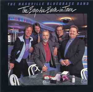 The Nashville Bluegrass Band - The Boys Are Back In Town