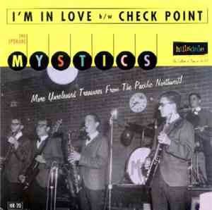 The Spokane Mystics - I'm In Love / Check Point