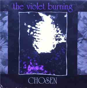 The Violet Burning - Chosen
