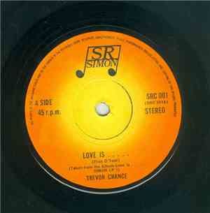 Trevor Chance - Love Is.....