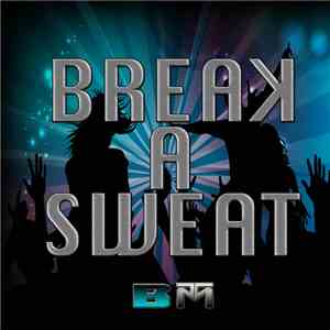 Yung Pres, Junad Stackz - Break A Sweat