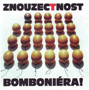 Znouzectnost - Bomboniéra!