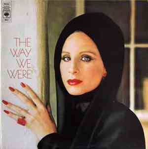 Barbra Streisand - The Way We Were