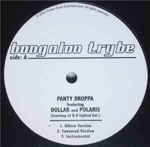 Boogaloo Trybe - Panty Droppa / Amazing Incredible