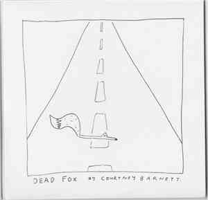 Courtney Barnett - Dead Fox