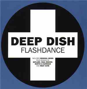Deep Dish - Flashdance