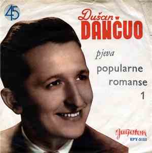 Dušan Dančuo - Popularne Romanse 1