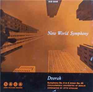 Dvorak - Philharmonia Orchestra Of Berlin, Otto Strauss - New World Symphony