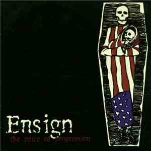 Ensign - The Price Of Progression