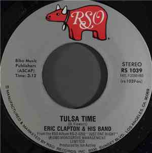 Eric Clapton And His Band - Tulsa Time / Cocaine