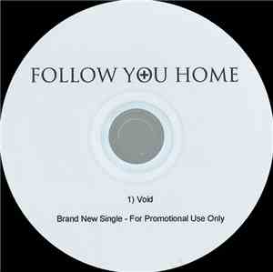 Follow You Home - Void