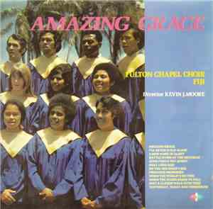 Fulton Chapel Choir - Amazing Grace