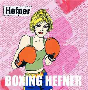 Hefner  - Boxing Hefner