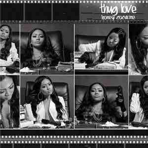 Honey Cocaine - Thug Love